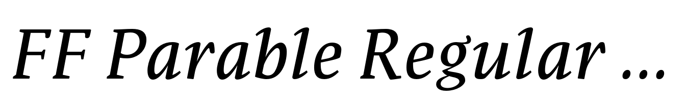 FF Parable Regular Italic